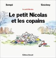 Le petit nicolas et les copains