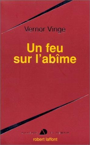 Un feu sur l'abîme