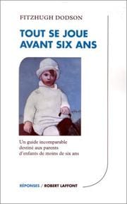 Tout SE Joue Avant Six Ans (Unknown-Desc)