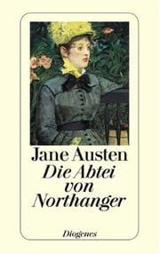 Die Abtei von Northanger.