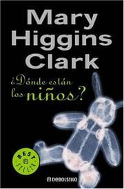 Donde Estan Los Ninos/ Where Are the Children? (Best Seller)