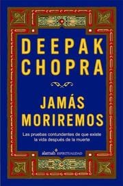 Jamás moriremos