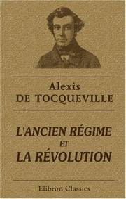 L\'ancien régime et la révolution