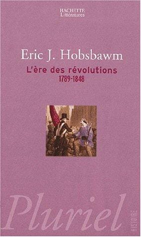 L'Ere des révolutions
