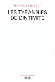 Les Tyrannies de l'intimité