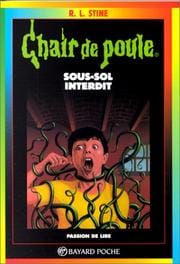 Sous-Sol Interdit/Forbidden Basement
