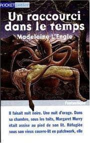 Un Raccourci Sans Le Temps / Wrinkle in Time