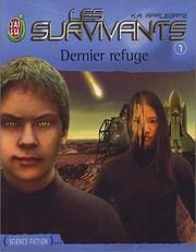 Les Survivants, tome 1