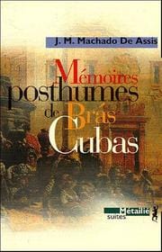 Mémoires posthumes de Brás Cubas