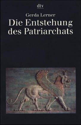 Die Entstehung des Patriarchats