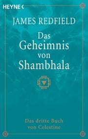 Das Geheimnis von Shambhala.
