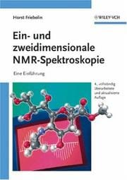 Ein- Und Zweidimensionale NMR-Spektroskopie