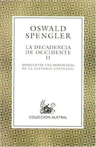 Decadencia de Occidente, La - 2