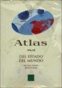Atlas del estado del mundo/ The State Of The World Atlas (Atlas Akal)