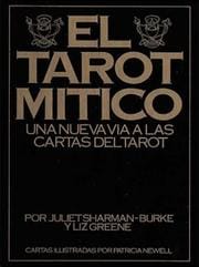 El Tarot Mitico/ The Mythic Tarot