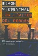 Los Limites Del Perdon/ the Sunflower. on the Posibilities and Limits of Forgiveness