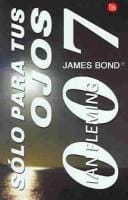 Sólo para tus ojos. 007 (For Your Eyes Only)