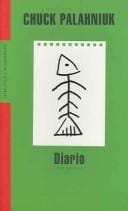 Diario. Una Novela / Diary. A Novel