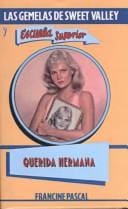Querida Hermana/Dear Sister