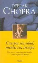 Cuerpos Sin Edad, Mentes Sin Tiempo