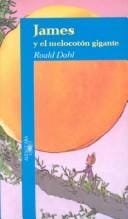 James Y El Melocoton Gigante/James and the Giant Peach