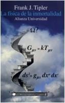 La fisica de la inmortalidad