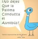 No dejes que la paloma conduzca el autobús