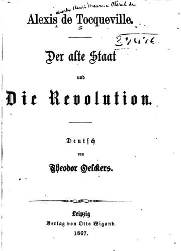 Der alte Staat und die Revolution