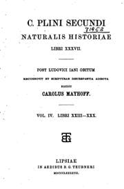 C. Plini Secundi naturalis historiae libri XXXVII.