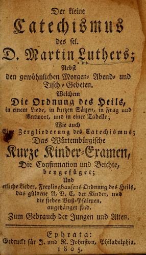Der kleine Catechismus des sel. D. Martin Luthers