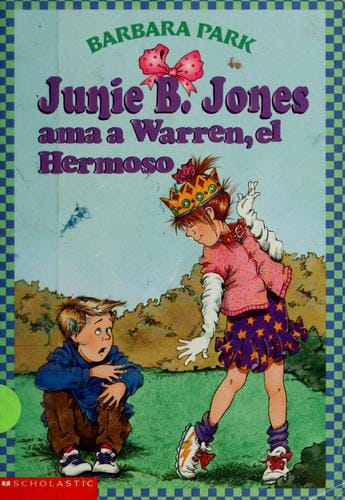 Junie B. Jones ama a Warren, el hermoso