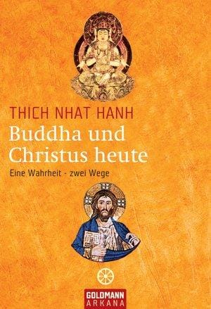 Buddha und Christus heute
