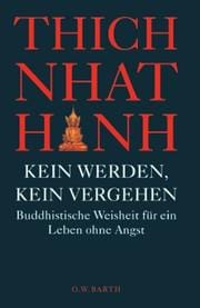 Kein Werden, kein Vergehen