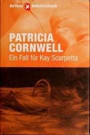 Ein Fall für Kay Scarpetta