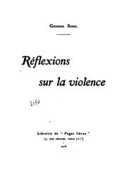 Réflexions sur la violence.