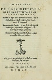 I dieci libri de l'architettvra di Leon Battista de gli Alberti ...