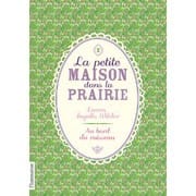 La Petite Maison dans la prairie, tome 2