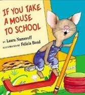 Si llevas un ratón a la escuela