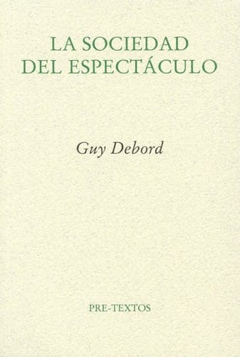 La sociedad del espectáculo