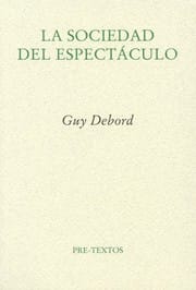 La sociedad del espectáculo