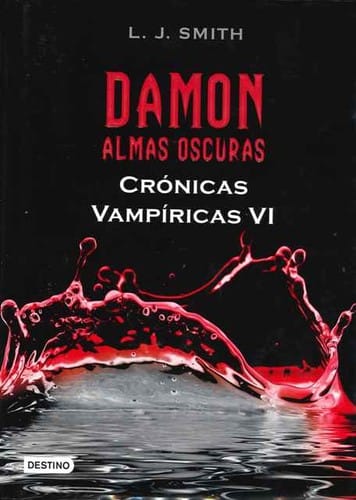 Damon Almas oscuras crónicas vampiricas VI