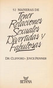 52 maneras de tener relaciones sexuales divertidas y fabulosas