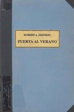 Puerta Al Verano/the Door into Summer