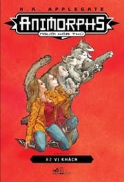 Animorphs - Người hóa thú #2