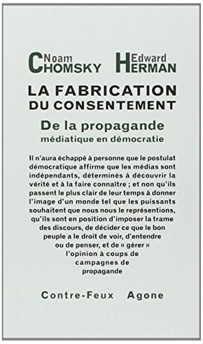 La fabrication du consentement