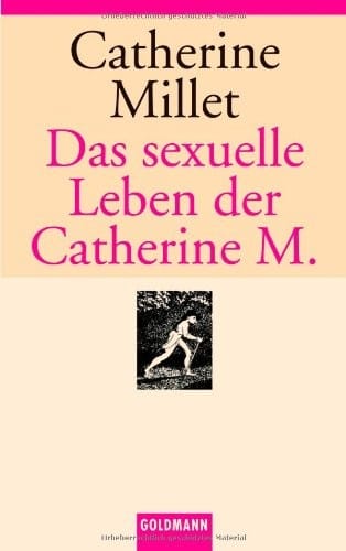 Das sexuelle Leben der Catherine M