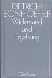 Widerstand und Ergebung