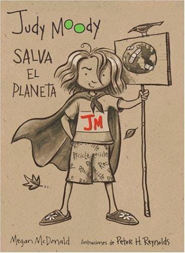 Judy Moody salva el planeta  (Judy Moody Saves the World)