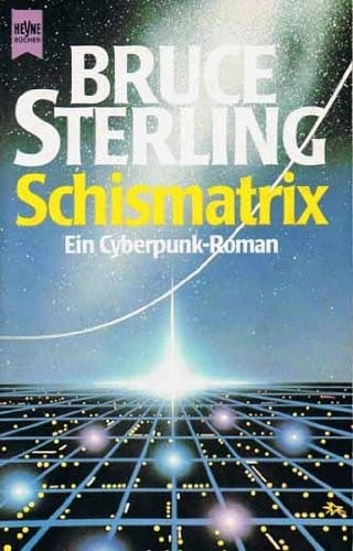 Schismatrix.