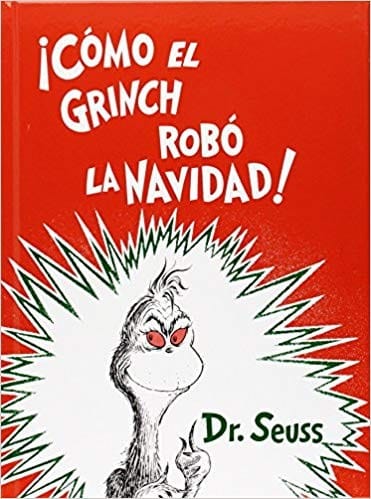 ¡Cómo el Grinch robó la Navidad!